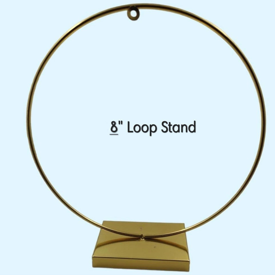 8 Inch Loop Stand Golden
